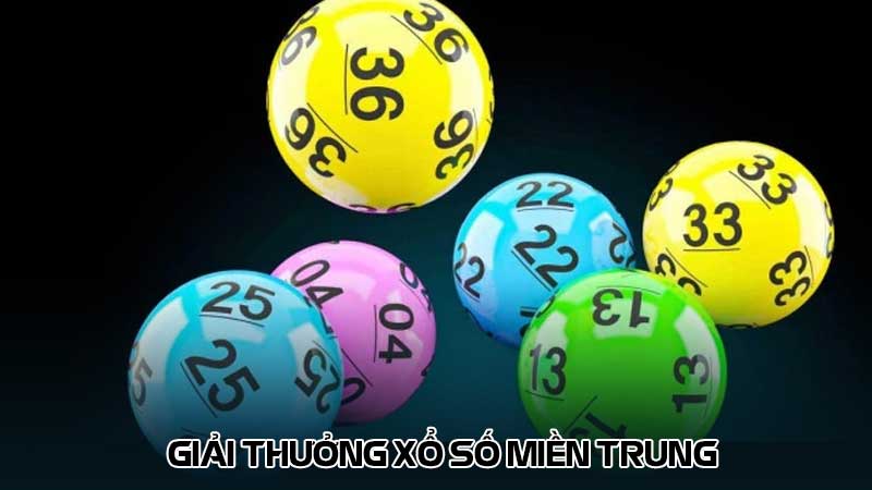 Giải thưởng xổ số miền trung